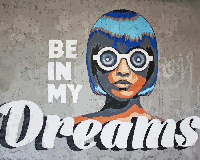Be In My Dreams Graffiti Art paint by number