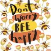 Dont Worry Bee Happy Quote paint by number